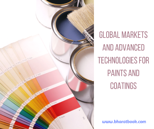 Global Markets and Advanced Technologies for Paints and Coatings
