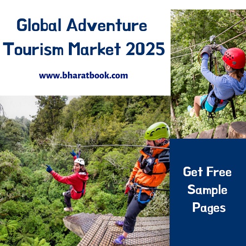 Adventure Tourism Market -Bharat Book Bureau
