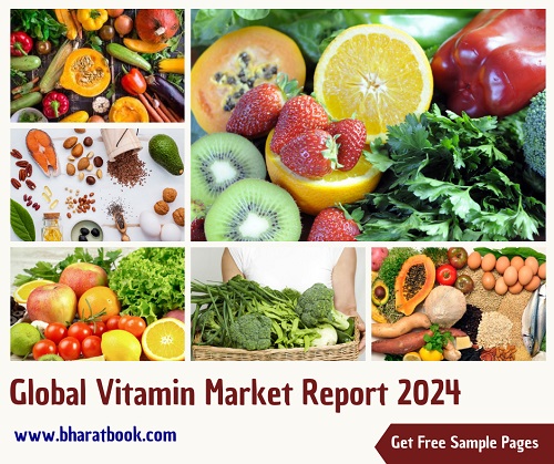 Vitamin Market Report - Bharat Book Bureau