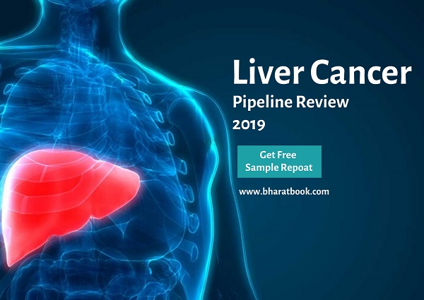Liver Cancer Pipeline Review - Bharat Book Bureau