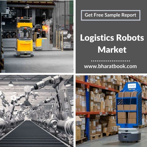 Logistics Robots Market - Bharat Book Bureau