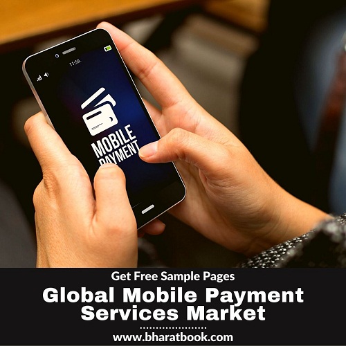 Global Mobile Payment Services Market -BBB