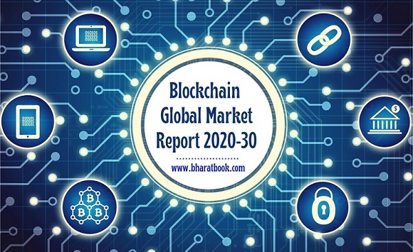 Blockchain Market - Bharat Book Bureau